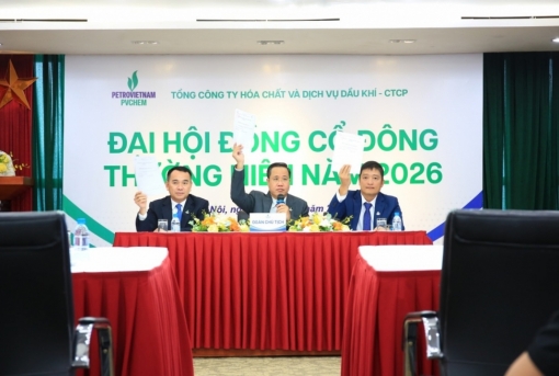 Đại hội đồng Cổ đông thường niên năm 2026: PVChem trình kế hoạch tăng vốn, mở rộng ngành nghề, hướng tới doanh thu 10.000 tỷ đồng