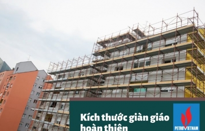 Tìm hiểu kích thước giáo hoàn thiện của các công trình